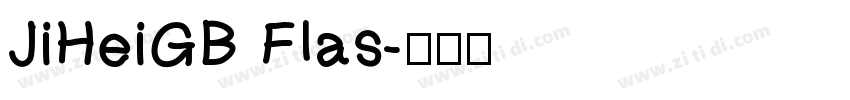 JiHeiGB Flas字体转换